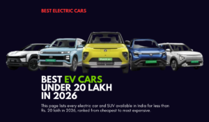 Read more about the article Best Electric Cars Under 20 Lakh In 2026